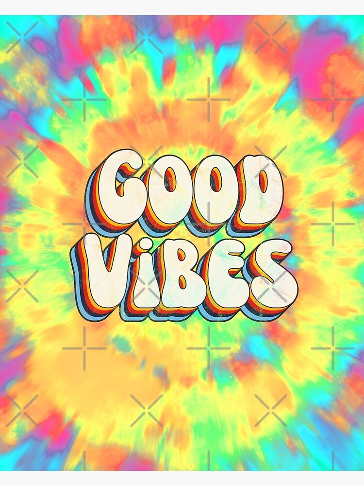 Good Vibes