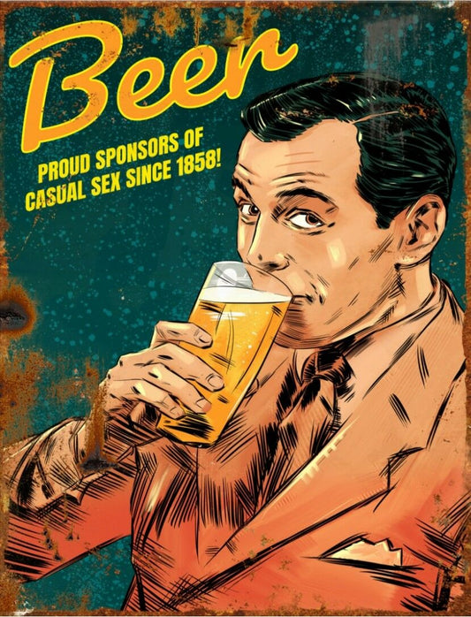 Beer - Sponsors of casual sex sign